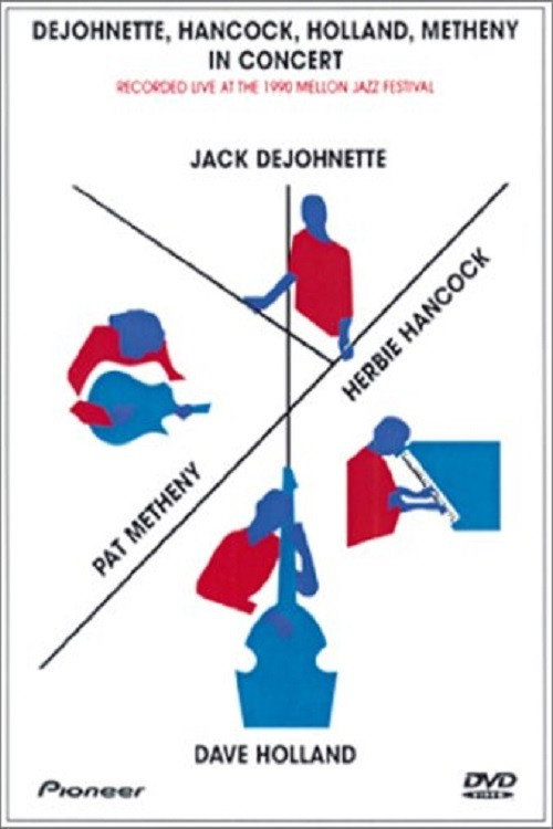 Dejohnette, Hancock, Holland and Metheny in Concert poster
